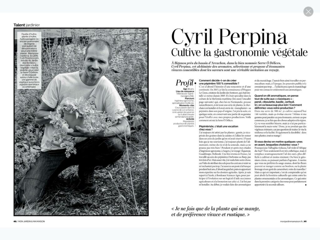 Portrait Botanique : La Serre Ô Délices dans Mon Jardin & Ma Maison Article du magazine Mon Jardin Ma Maison dédié aux cultures et espèces végétales rares de La Serre Ô Délices. Page 1